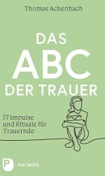 das-abc-der-trauer-taschenbuch-thomas-achenbach