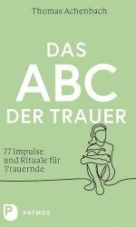 das-abc-der-trauer-taschenbuch-thomas-achenbach das-abc-der-trauer-taschenbuch-thomas-achenbach